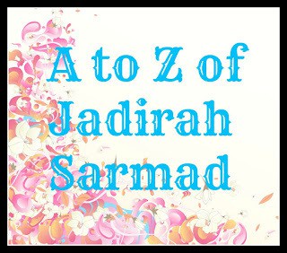 A to Z of Jadirah Sarmad