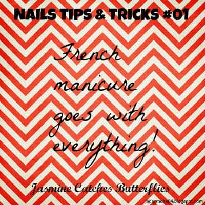 Nail Tips and Tricks no. 1